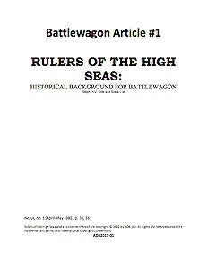 Battlewagon Article #1: Rulers of the High Seas