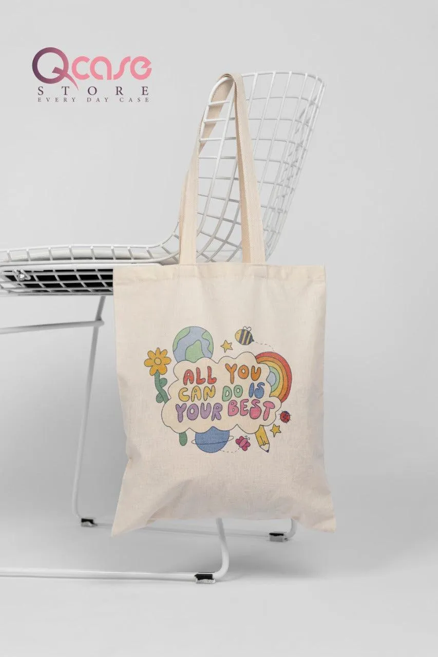 Do Your Best Tote Bag