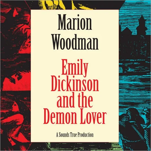 Emily Dickinson & the Demon Lover