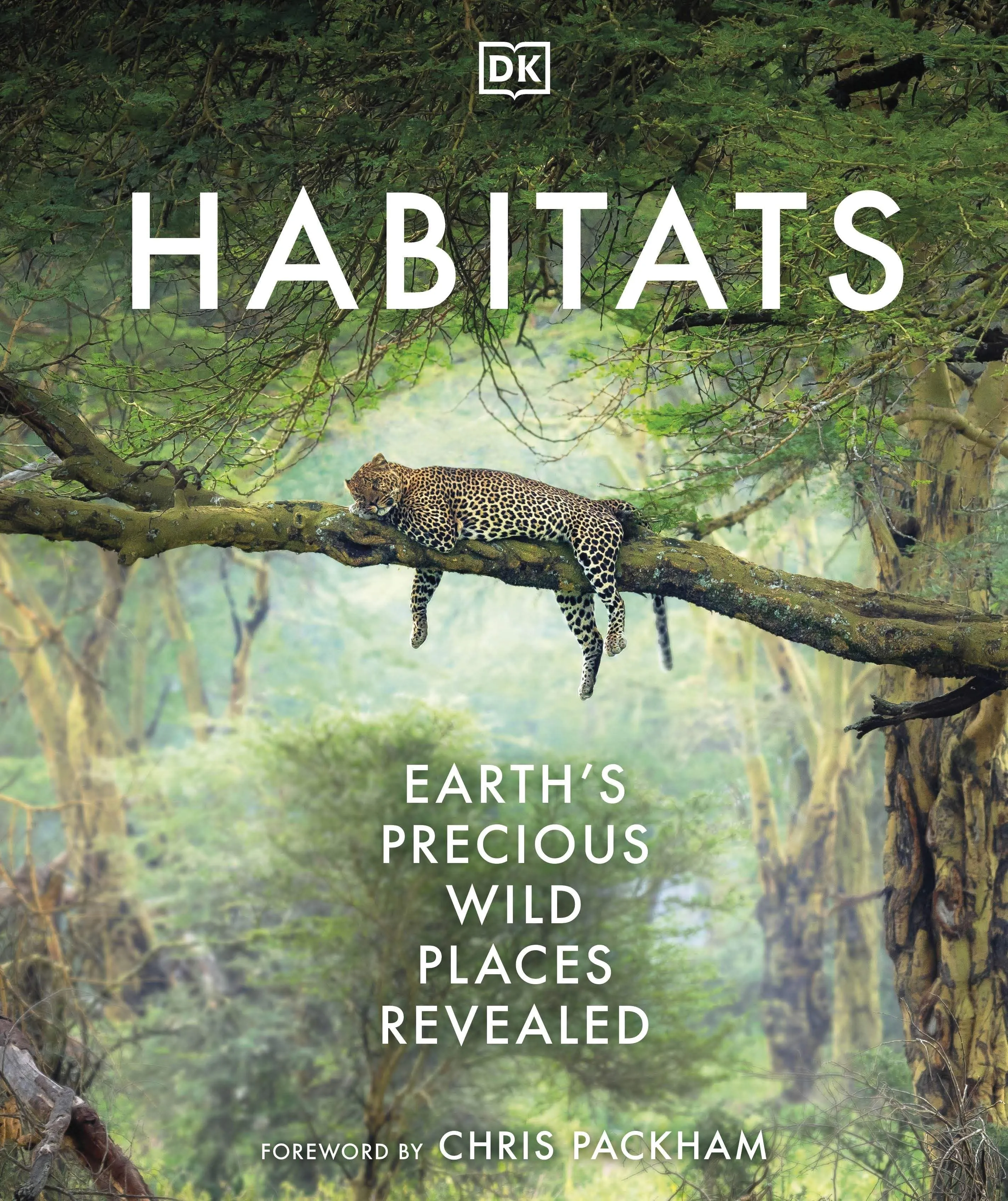 Habitats: Earth's Precious Wild Places Revealed