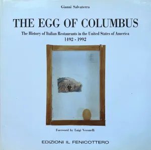 (Italian) The Egg of Columbus The History of Italian Restaurants in the United States of America 1492-1992 (Gianni Salvaterra)