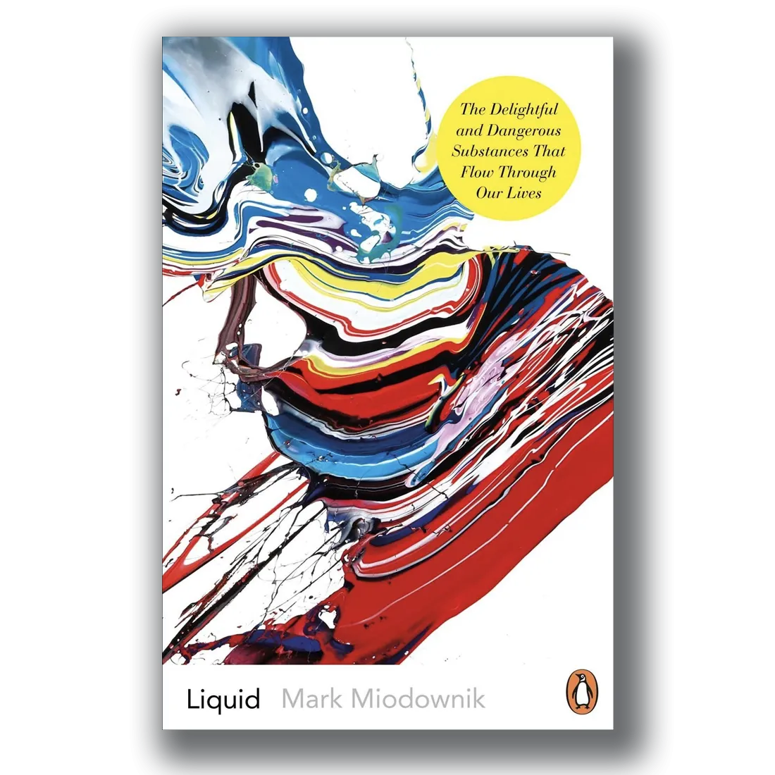 Liquid [Signed Paperback] - Mark Miodownik