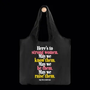 Strong Women Quotable Reusable Bag