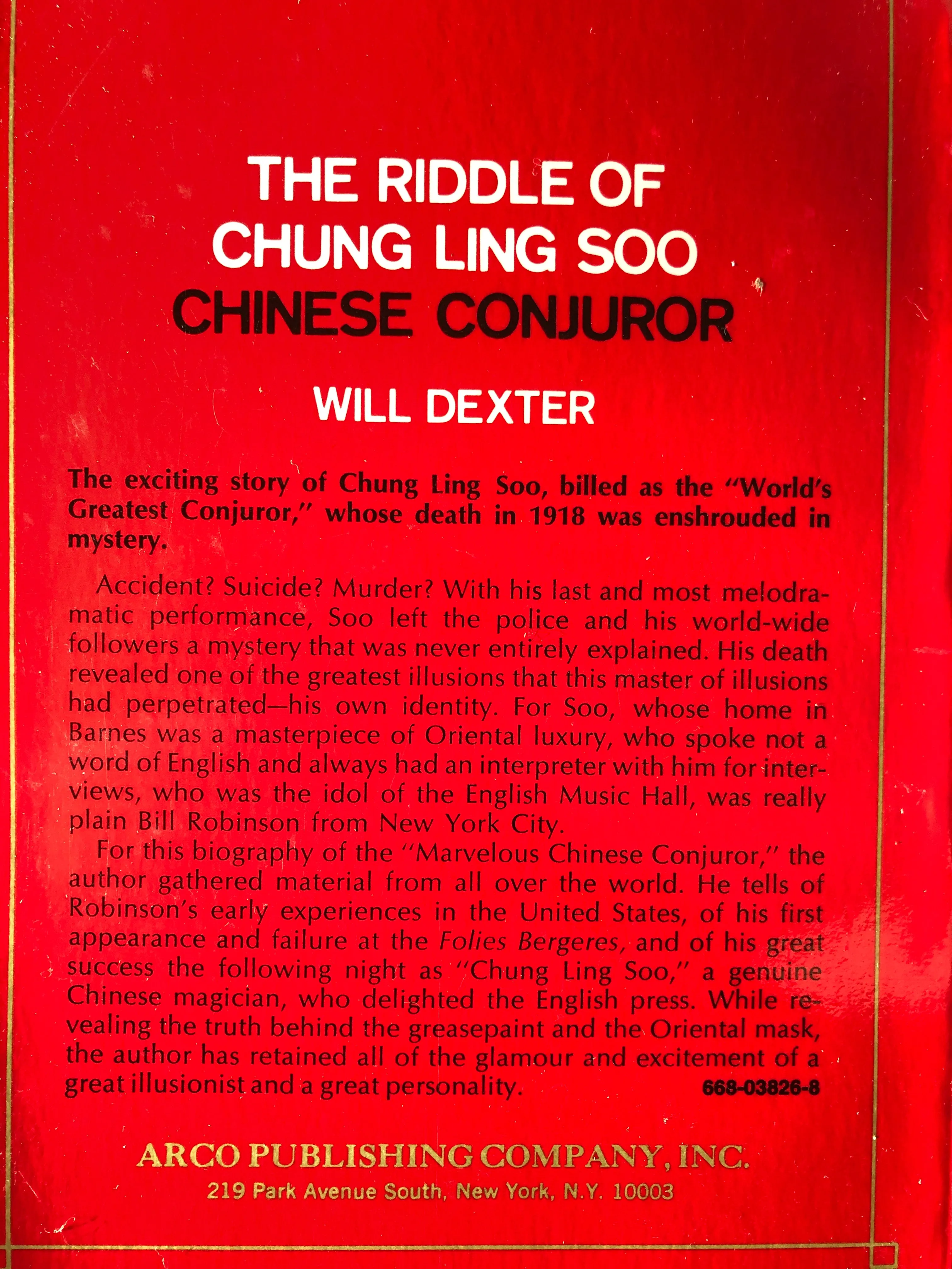 The Riddle of Chung Ling Soo - Will Dexter